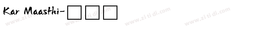 Kar Maasthi字体转换